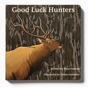 Good Luck Hunters Book